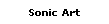 Sonic Art